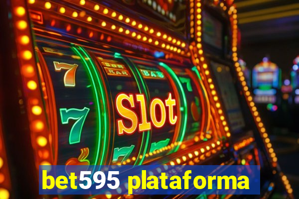 bet595 plataforma